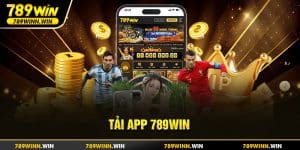 tải app 789win dễ dàng hơn bao giờ hết