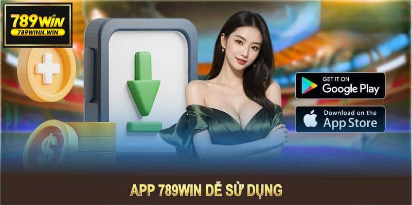 789WIN cung cấp nền tảng cá cược uy tín và app di động dễ sử dụng