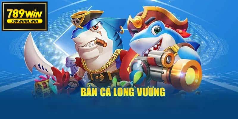 Ưu đãi Bắn cá Long vương