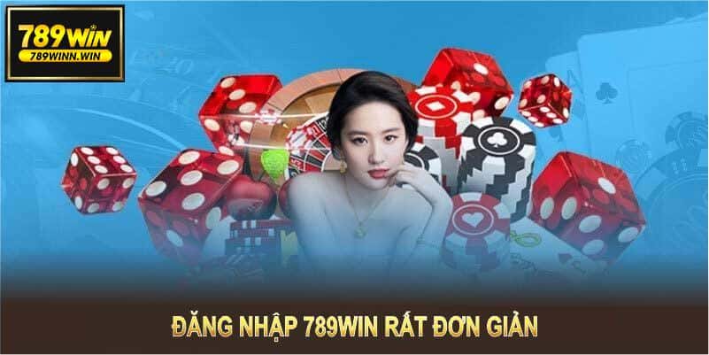 Đăng nhập 789WIN rất đơn giản với các bước thực hiện nhanh chóng