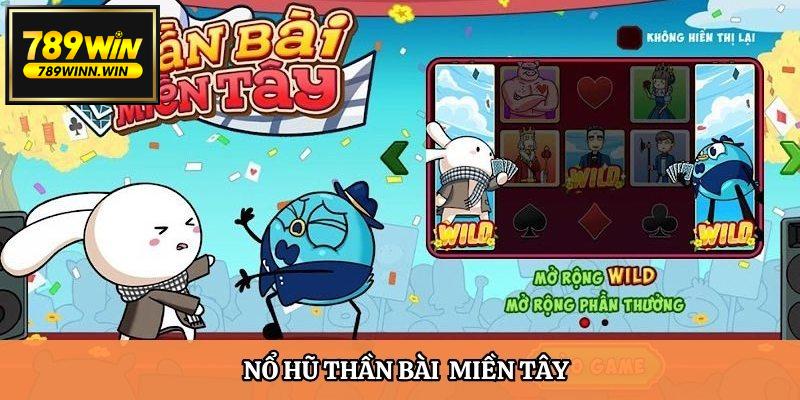 Slot Thần Bài Miền Tây siêu giải trí